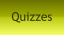 Quizzes